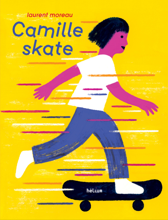 Kniha Camille skate Moreau