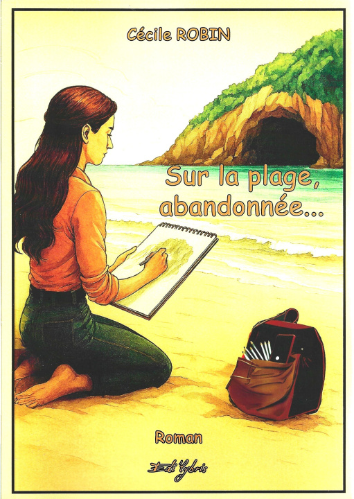 Buch Sur la plage, abandonnée Robin