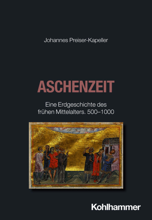 Kniha Aschenzeit Johannes Preiser-Kapeller