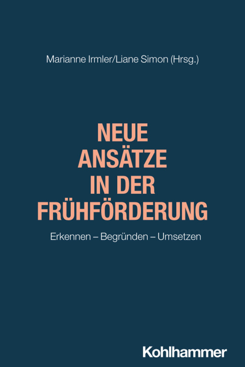 Boek Neue Ansätze in der Frühförderung Marianne Irmler