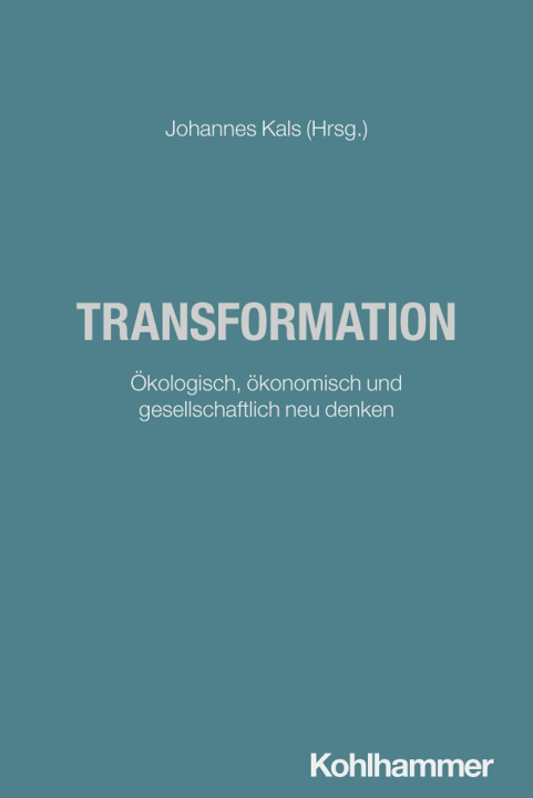 Kniha Transformation Johannes Kals