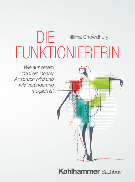 Kniha Die Funktioniererin Nilima Chowdhury