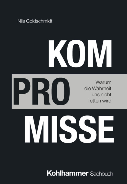 Kniha Kompromisse Nils Goldschmidt