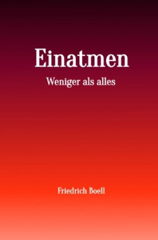 Kniha Einatmen Friedrich Boell