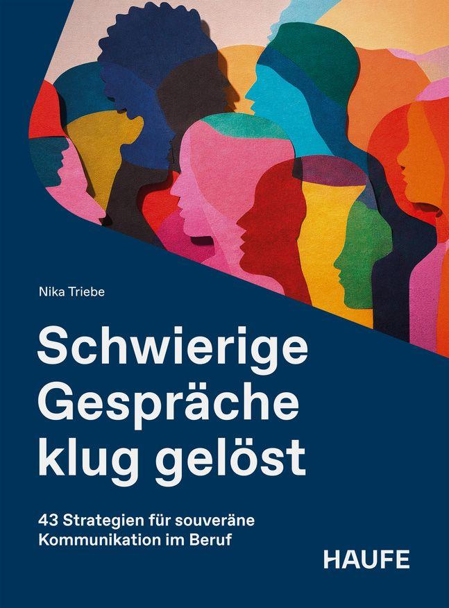 Knjiga Schwierige Gespräche klug gelöst Nika Triebe