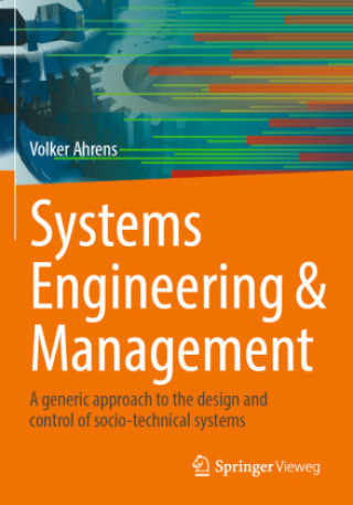 Könyv Systems Engineering & Management Volker Ahrens