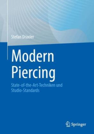 Knjiga Modern Piercing Stefan Draxler