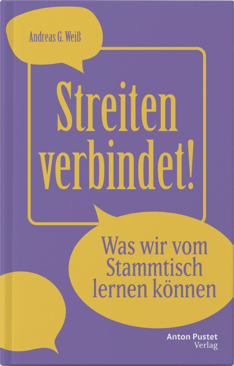 Knjiga Streiten verbindet! Andreas G. Weiß
