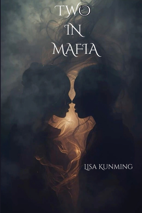 Kniha Two in Mafia Lisa Kunming