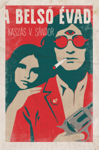 Kniha A belső évad Kaszás V. Sándor