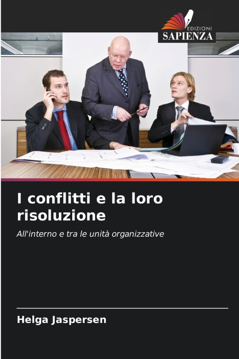 Kniha I conflitti e la loro risoluzione Helga Jaspersen