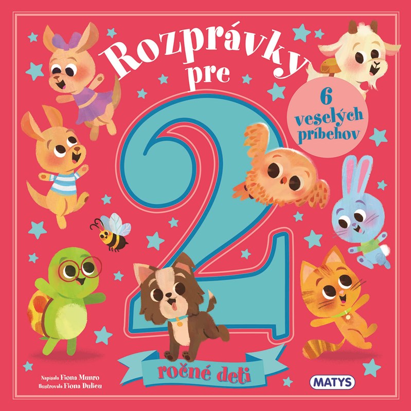 Libro Rozprávky pre 2-ročné deti Fiona Munro