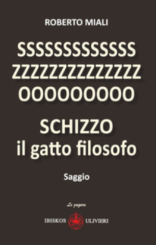 Buch Schizzo il gatto filosofo Roberto Miali