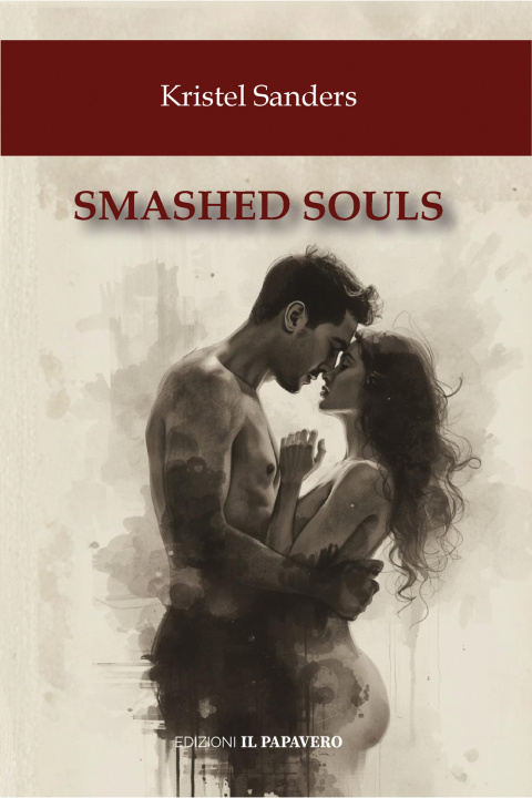 Kniha Smashed souls Kristel Sanders