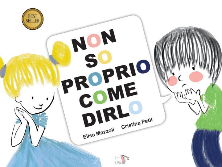 Kniha Non so proprio come dirlo Elisa Mazzoli
