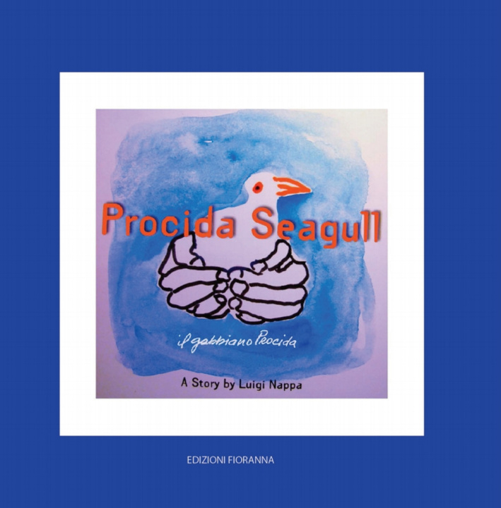 Kniha Procida Seagull-Il gabbiano Procida Luigi Nappa