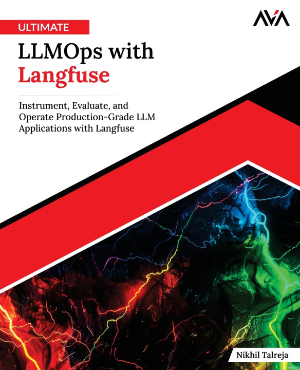 Kniha Ultimate LLMOps with Langfuse Nikhil Talreja