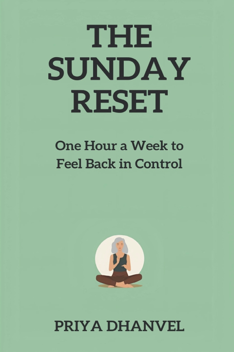 Boek The Sunday Reset Priya Dhanvel