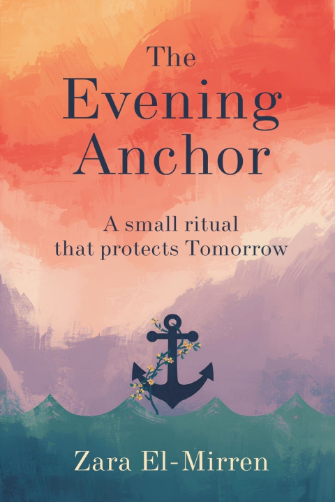 Kniha The Evening Anchor Zara El-Mirren