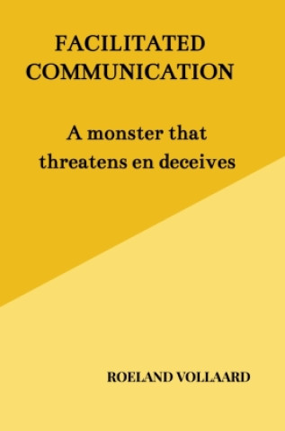 Kniha FACILITATED COMMUNICATION Roeland Vollaard