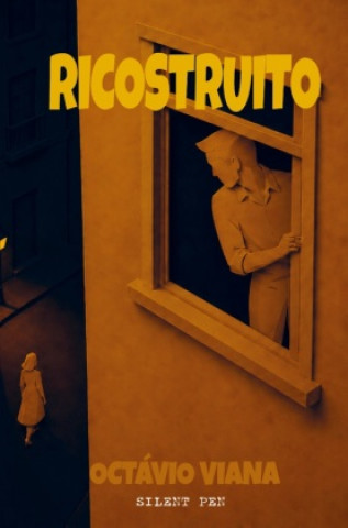 Knjiga Ricostruito Octávio Viana