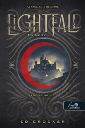 Kniha Lightfall - Fényhullás Ed Crocker