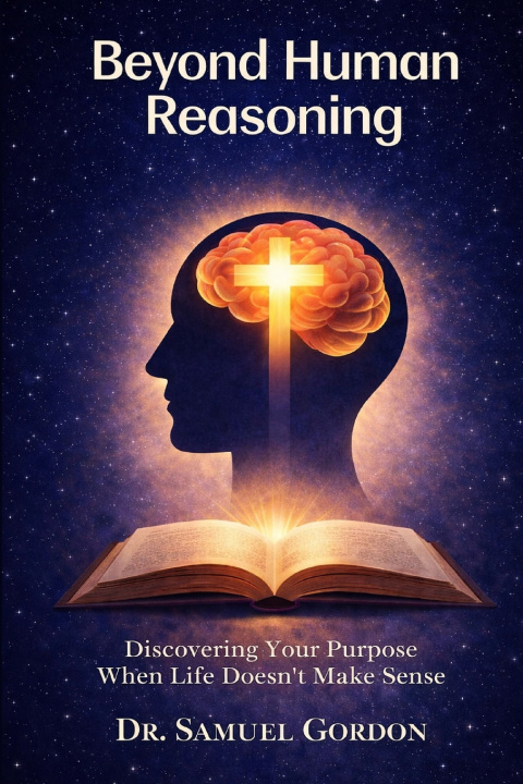 Kniha Beyond Human Reasoning Samuel Gordon