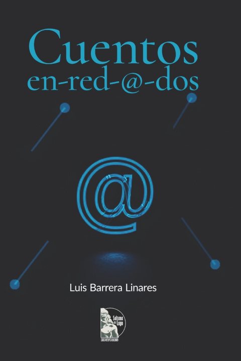Kniha Cuentos en-red-@-dos Luis Barrera Linares