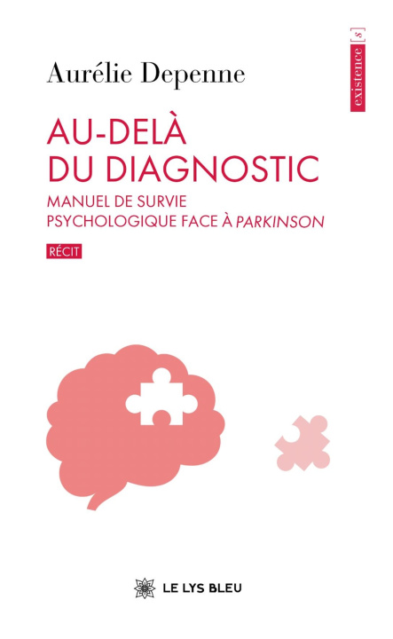 Kniha Au-delà du diagnostic Aurélie Depenne
