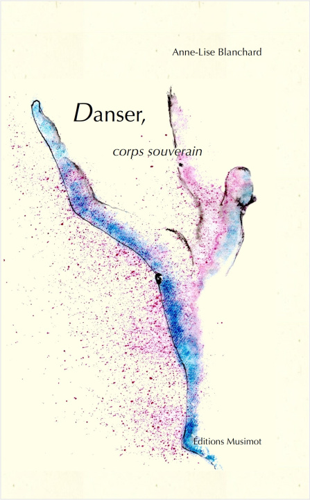 Kniha Danser, corps souverain Blanchard