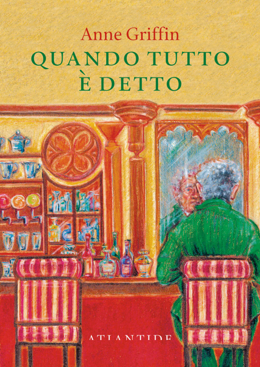 Kniha Quando tutto è detto Anne Griffin