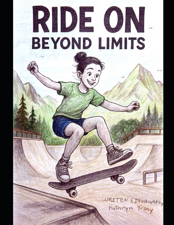 Kniha Ride on Beyond limits Kathryn Noelle Tracy