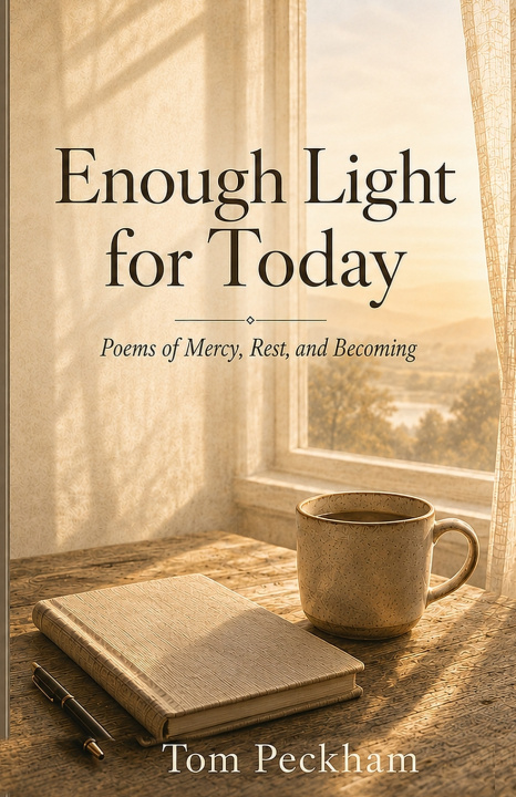 Kniha Enough Light for Today Tom Peckham