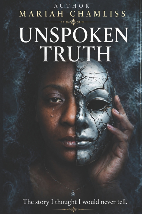 Könyv Unspoken Truth Mariah Chamliss