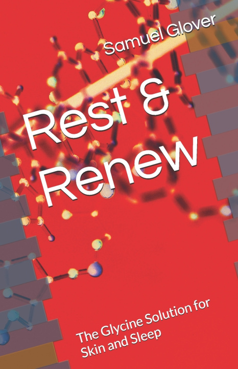 Kniha Rest & Renew Samuel Glover