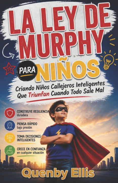 Kniha LEY DE MURPHY PARA NIÑOS QUENBY ELLIS