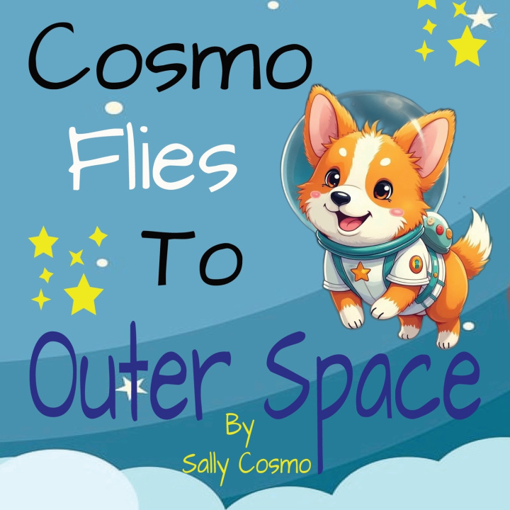 Kniha Cosmo Flies To Outer Space Sally Cosmo