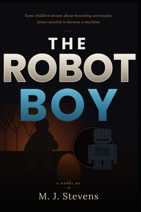 Kniha The Robot Boy M.J. Stevens