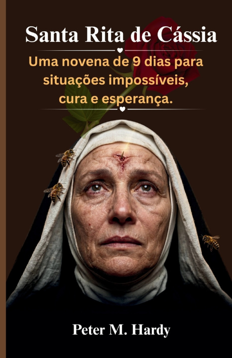 Kniha Santa Rita de Cássia Peter M. Hardy