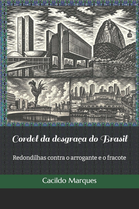 Kniha Cordel da desgraça do Brasil Cacildo Marques