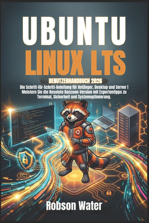 Kniha Ubuntu Linux LTS Benutzerhandbuch 2026 Robson Water