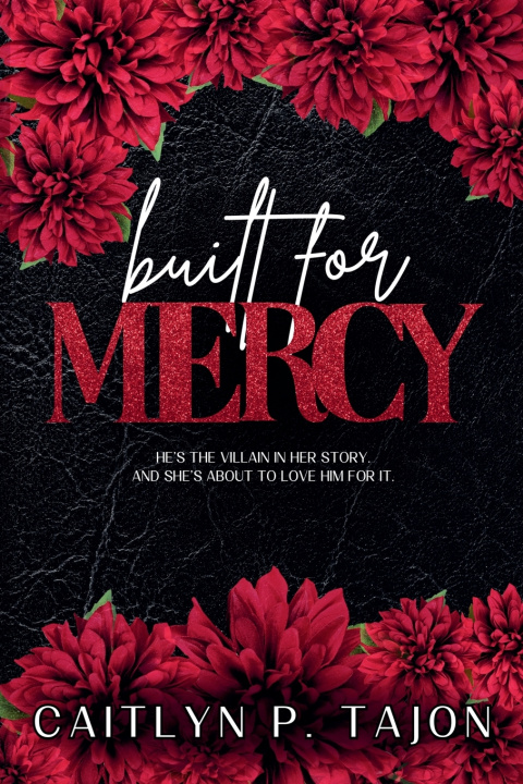 Kniha Built for Mercy Caitlyn P. Tajon