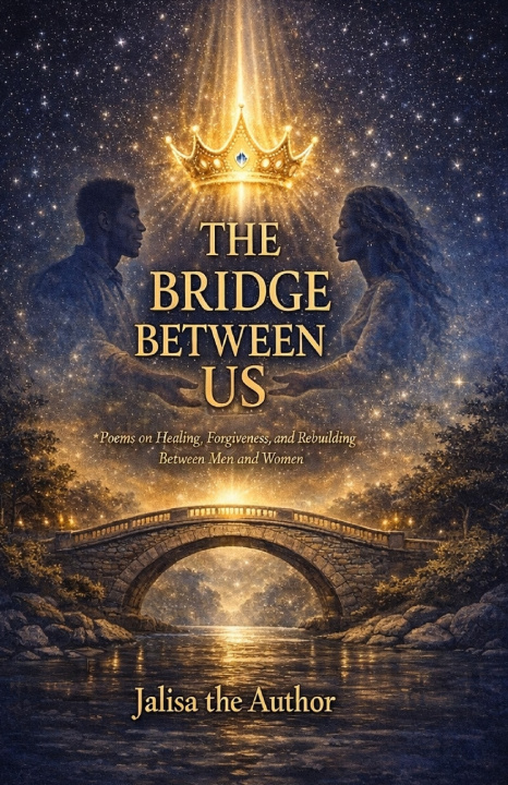 Knjiga The Bridge Between Us Jalisa the Author