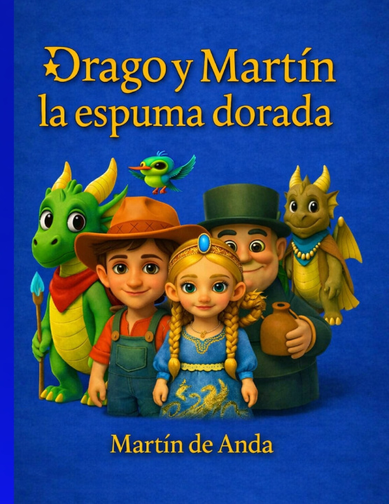 Kniha Drago y Martín Martín de Anda