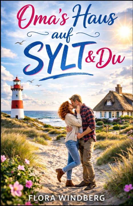 Kniha Oma's Haus auf Sylt und Du Flora Windberg