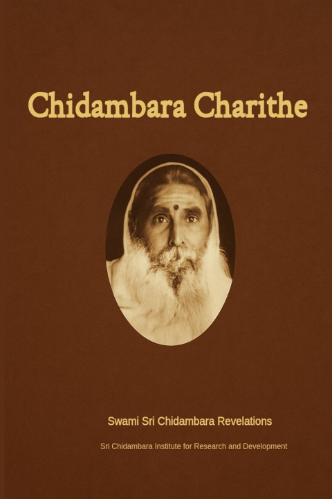 Kniha Chidambara Charithe Dr.Satchidananda Sharma