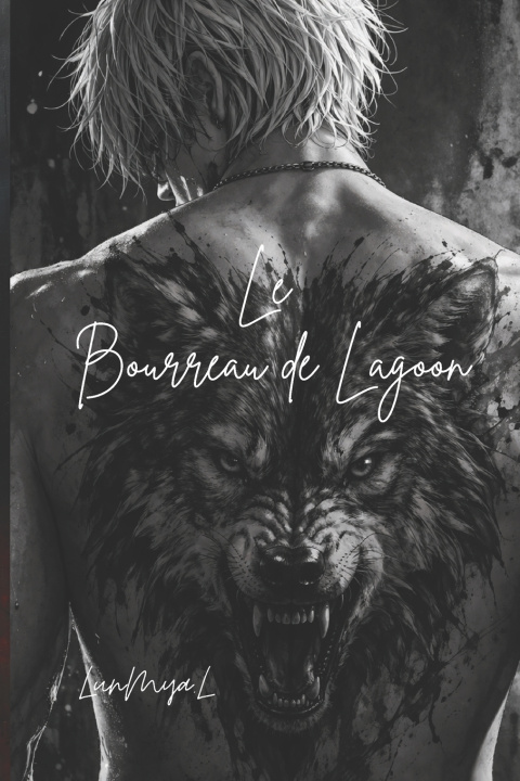 Kniha Le Bourreau de Lagoon LunMya.L LunMya.L
