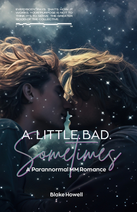 Kniha A Little Bad Sometimes Blake Howell