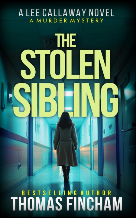 Kniha The Stolen Sibling Thomas Fincham