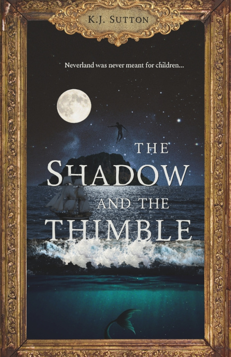 Kniha The Shadow and the Thimble K.J. Sutton